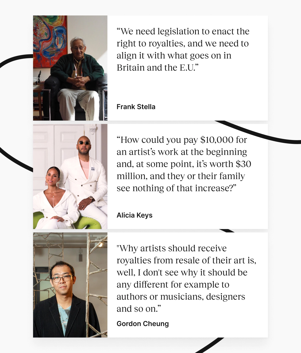 Quotes from Alicia Keys, Frank Stella, and Gordon Cheung about Royalties for artists